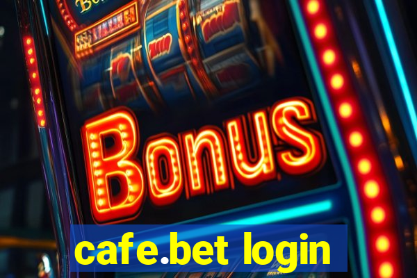 cafe.bet login